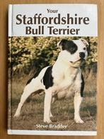 Your Stafforshire Bull Terrier - Steve Bradder, Boeken, Verzenden, Gelezen, Honden