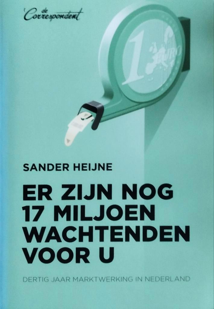 Er zijn nog 17 Miljoen Wachtende voor U, Boeken, Economie, Management en Marketing, Nieuw, Economie en Marketing, Ophalen of Verzenden