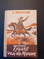 L.Penning: Tjaard van de Merwe., Ophalen of Verzenden, Zo goed als nieuw