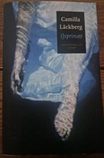 Boek IJsprinses van Camilla Läckberg, Ophalen of Verzenden, Gelezen, Camilla Läckberg, Nederland