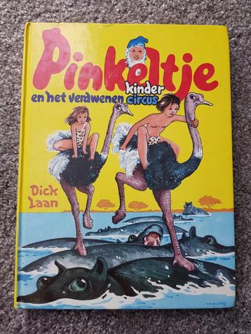 Boek : Pinkeltje en het verdwenen kindercircus -- Dick Laan beschikbaar voor biedingen
