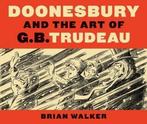 Doonesbury and the Art of G B Trudeau, Boeken, Kunst en Cultuur | Beeldend, Zo goed als nieuw, Schilder- en Tekenkunst, Verzenden