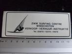 ruit sticker zwik surfing centre winschoten logo verkoop, Verzamelen, Stickers, Verzenden, Zo goed als nieuw, Bedrijf of Vereniging