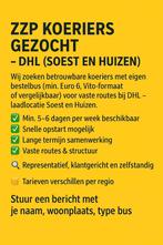 ZZP KOERIERS GEZOCHT
VOOR DHL SOEST EN HUIZEN