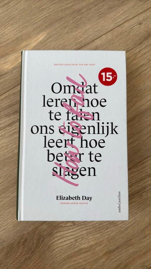Elizabeth Day - How to fail (NIEUW), Boeken, Overige Boeken, Nieuw, Ophalen of Verzenden