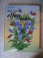 Mijn leukste elfenverhaaltjes, Ophalen of Verzenden, Zo goed als nieuw, Christl Vogl, Sprookjes