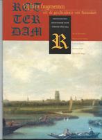 Vijftien fragmenten geschiedenis van Rotterdam 1850-1914, Ophalen of Verzenden, 20e eeuw of later, Gelezen