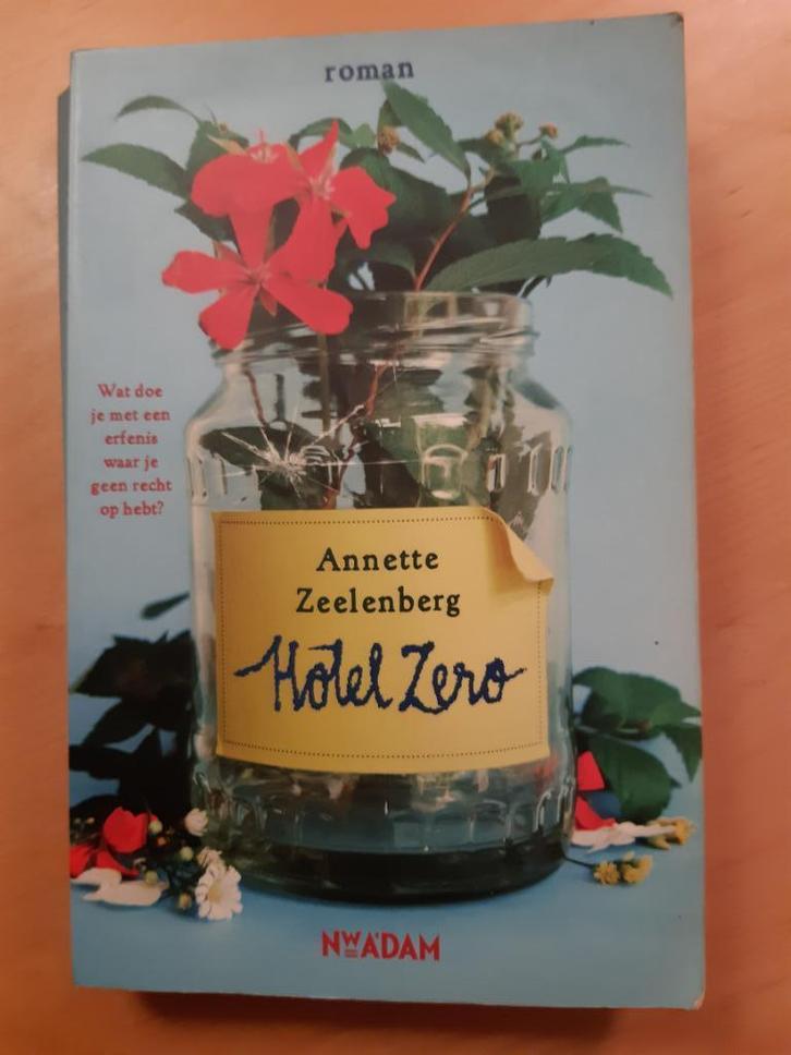Roman 'Hotel Zero' van Annette Zeelenberg, Boeken, Romans, Ophalen of Verzenden