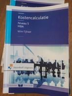 Kostencalculatie Niveau 5 MBA - Zo goed als nieuw!, Boeken, Ophalen of Verzenden, Zo goed als nieuw, MBO, Wim Tijhaar