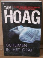 Geheimen in het graf: Tami Hoag, Verzenden, Zo goed als nieuw, Nederland
