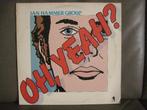 Jan Hammer Group – Oh, Yeah?, 1960 tot 1980, Ophalen of Verzenden, Zo goed als nieuw, 12 inch
