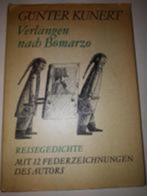 Verlangen nach Bomarzo - Günter Kunert (Hardcover), Ophalen of Verzenden, Gelezen, Europa