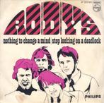 Single  -  RODYS - Nothing to change a mind, Ophalen of Verzenden, Gebruikt, Pop