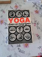 Yoga doen en begrijpen, Ophalen of Verzenden, Zo goed als nieuw, Meditatie of Yoga, Instructieboek