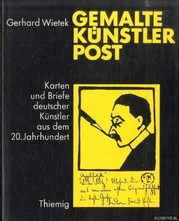 GEMALTE KÜNSTLER POST Karten und Briefe 1901-1973. Hardcover beschikbaar voor biedingen