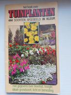 Het boek over Tuinplanten 444 soorten afgebeeld in kleur, Boeken, Ophalen of Verzenden, Gelezen, Tuinieren en Tuinplanten