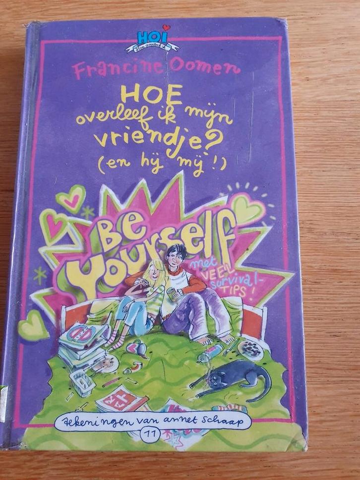Hoe overleef ik mijn vriendje? - Francine Oomen, Boeken, Kinderboeken | Jeugd | onder 10 jaar, Gelezen, Fictie algemeen, Ophalen of Verzenden
