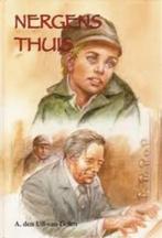 Nergens thuis  A Den Uil van Golen 9789055514137 , Boeken, Ophalen of Verzenden, Zo goed als nieuw, A Den Uil van Golen