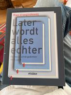 R. Vroegindeweij -Later wordt alles echter gesigneerd en DVD, Boeken, Ophalen of Verzenden, Zo goed als nieuw, R. Vroegindeweij