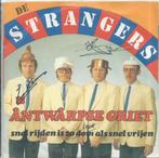 Vinyl Single De Strangers, Ophalen of Verzenden, Gebruikt, Nederlandstalig