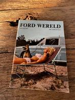 Ford wereld  1967, Boeken, Auto's | Folders en Tijdschriften, Ophalen of Verzenden, Zo goed als nieuw, Overige merken