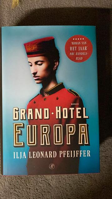 Ilja Leonard Pfeijffer - Grand Hotel Europa beschikbaar voor biedingen