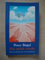 HET GELUK WENKT door Peter Bugel, Ophalen of Verzenden, Gelezen