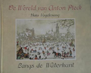 De Wereld van Anton Pieck, Langs de waterkant (zgan) beschikbaar voor biedingen
