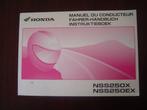 Honda NSS250 E / EX 2005 scooter instructie boekje handbuch, Ophalen of Verzenden, Honda