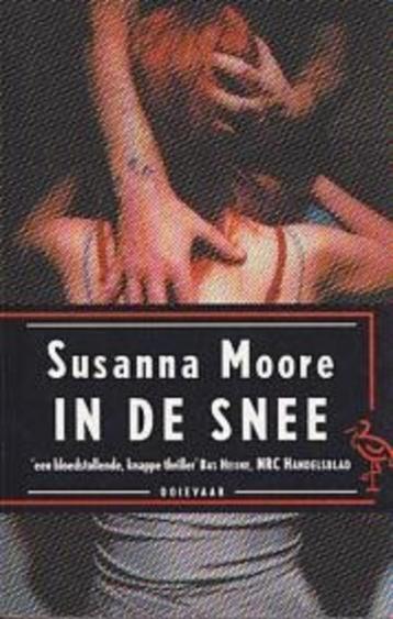 SUSANNA MOORE In de snee beschikbaar voor biedingen