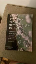 Toby Witte - Sociale dynamiek van de gemeentelijke politiek, Ophalen, Sociale wetenschap, Zo goed als nieuw, Toby Witte