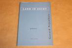 Land in zicht - Gerard Nijenhuis - Gesigneerd met opdracht, Ophalen of Verzenden, Zo goed als nieuw
