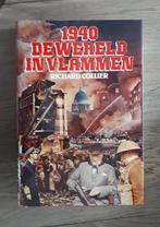 176..Richard Collier | 1940 De Wereld in Vlammen, Boeken, Oorlog en Militair, Ophalen of Verzenden, Tweede Wereldoorlog