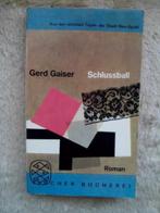 Gerd Gaiser - Schlussball, Ophalen of Verzenden, Gelezen, Gerd Gaiser