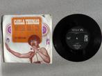 Carla Thomas - Where do I go VINYL SINGLE, Gebruikt, 7 inch, Single, Ophalen of Verzenden