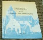 Halchterth een verenigende vereniging 1981 - 2021.Halsteren, Ophalen of Verzenden, Zo goed als nieuw