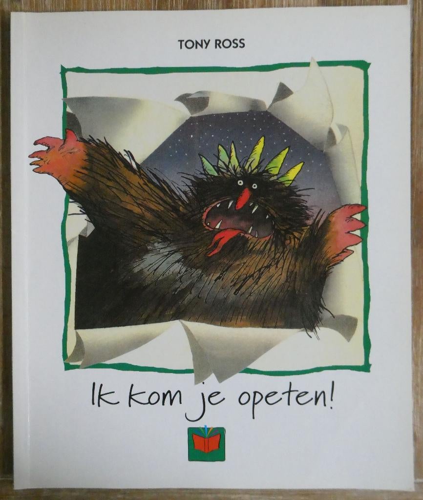 Ik kom je opeten  - Tony Ross, Fictie algemeen, Jongen of Meisje, Tony Ross, Ophalen of Verzenden