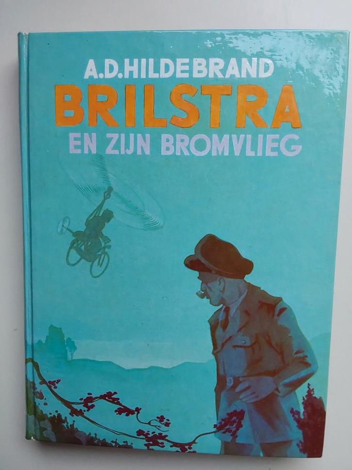 Brilstra en zijn Bromvlieg - A.D. Hildebrand, Boeken, Kinderboeken | Jeugd | onder 10 jaar, Gelezen, Fictie algemeen, Ophalen of Verzenden