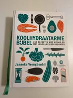 Koolhydraatarme Bijbel - Janneke Vreugdenhil, Hoofdgerechten, Ophalen of Verzenden, Zo goed als nieuw, Europa