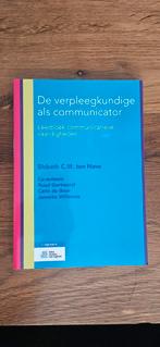 De verpleegkundige als communicator - Leerboek, Boeken, Elsbeth C.M. ten Have, Zo goed als nieuw, Alpha, HBO
