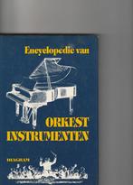 Encyclopedie van Orkestinstrumenten     Encyclopedie van ork, Gelezen, Ophalen of Verzenden
