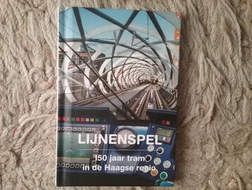 Lijnenspel - 150 jaar tram in de Haagse regio (2014)