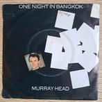 Murray Head  - One Night In Bangkok, Cd's en Dvd's, Vinyl Singles, Gebruikt, Ophalen of Verzenden