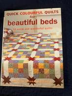 Quick Colorful Quilts for beautiful beds, Ophalen of Verzenden, Gebruikt