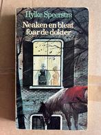 Hylke Speerstra: Neaken en bleat foar de dokter, Ophalen of Verzenden, Gelezen