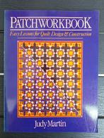 Patchworkbook, Easy Lessons fot Quilt Design & Construction, Nieuw, Ophalen of Verzenden, Overige onderwerpen, Judy Martin