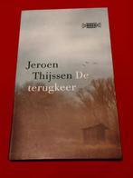 De terugkeer. Jeroen Thijssen. Brabants boek present 2020., Ophalen of Verzenden, Zo goed als nieuw