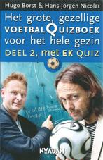 Het grote, gezellige voetbal Quizboek voor het hele gezin, Ophalen of Verzenden