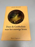 Door de Grebbelinie naar het eeuwige leven, Boeken, Ophalen of Verzenden, Tweede Wereldoorlog, Gelezen