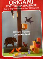 Origami for the enthusiast John Montroll, Ophalen of Verzenden, Zo goed als nieuw, Overige onderwerpen
